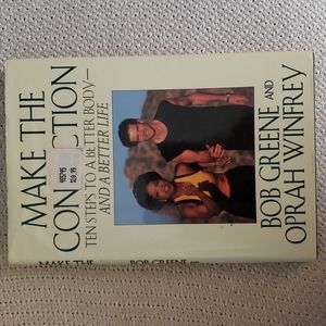 Make the Connection Oprah Book Better Body Better Life